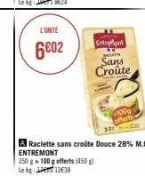 raclette entremont