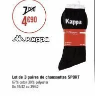 7000 4€90  ab. kappa  kappa  lot de 3 paires de chaussettes sport  67% coton 30% polyester  du 39/42 au 39/42 