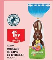 199  115g 115,2 Cli  ISAURA  MOULAGE DE LAPIN EN CHOCOLAT  Ral 5011413 