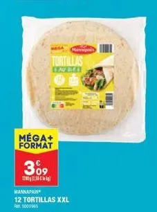 méga+ format  3⁰9  1280g/7.58 € k  tortillas  lauree  mannapain  12 tortillas xxl rm5000985 