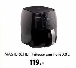 masterchef friteuse sans huile xxl 119.-