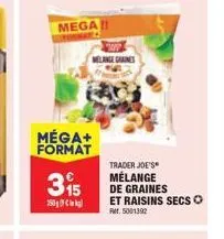 mega  méga+  format  315  250kg  melange graines  trader joe's  mélange  de graines  et raisins secs ⓒ mr. 5001392 