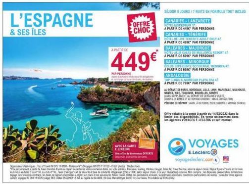 tout  bagage  Le  l  L'ESPAGNE  & SES ÎLES  04 T  Tip of Te MO5110180-TIMS110150-C double as dicat de cartes  d'oports d  PAR PERSONNE  A PARTIR DE  449€  OFFRE CHOC  AVEC LA CARTE E.LECLERC ve offe  