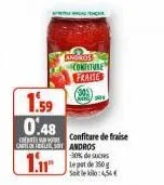 1.59  0.48  cs carol  1.r  andross confiture fraise  confiture de fraise  andros -30% de  lepot de 350g soek:4,54€  fach 