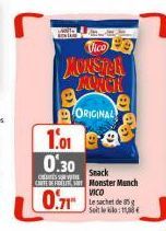 Vico  DSL MARCH  ORIGINAL  1.01 e  0.30  CONTESSORI CARTE DE FRET  0.71  Snack Monster Manch  VICO  Site: 