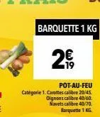 barquette 1 kg 
