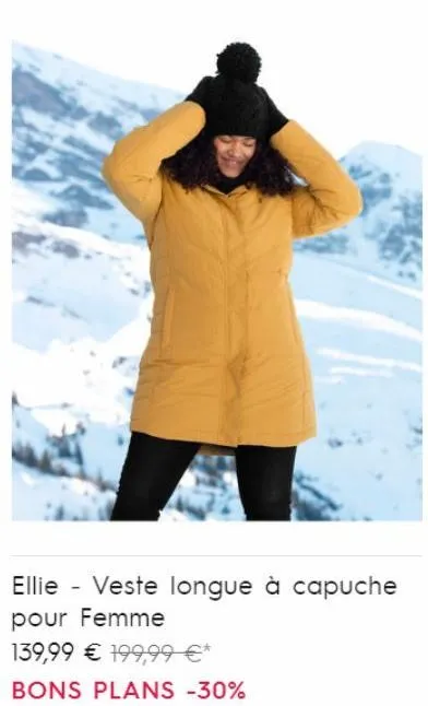 ellie - veste longue à capuche pour femme  139,99 € 199,99 €* bons plans -30% 