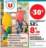 BOUTEILLE ISOTHERME U offre à 8,99€ sur Super U