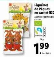 choco firm  choco  fairtrade  figurines de pâques en sachet bio  199  -300€  otovo 