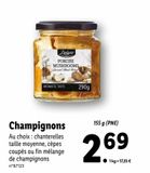 Champignons offre à 2,69€ sur Lidl