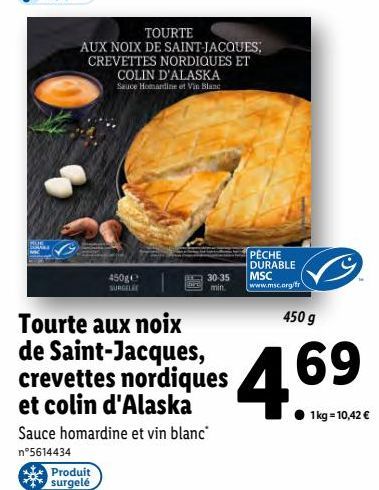 tourte aux noix de Saint-Jacques crevettes nordiques et colin d´Alaska