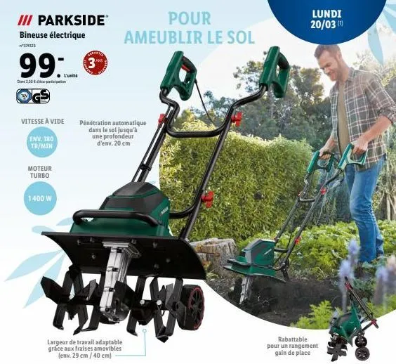 iii parkside bineuse électrique  374123  99:- do 1.50€ doppion  gs  vitesse à vide  env. 380 tr/min  moteur turbo  1400 w  l'unit  3  pour ameublir le sol  memo  largeur de travail adaptable gráce aux