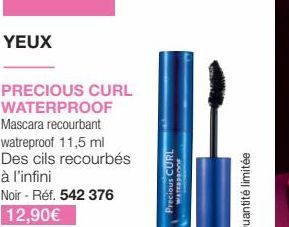 YEUX  PRECIOUS CURL WATERPROOF  Mascara recourbant  watreproof 11,5 ml Des cils recourbés  à l'infini  Noir - Réf. 542 376  12,90€  Precious CURL  WATERSBONE  Quantité limitée 