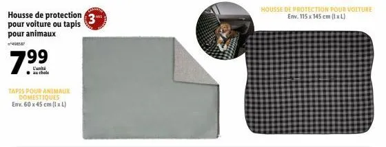 housse de protection pour voiture ou tapis pour animaux  7.99  l'uniti au chole  tapis pour animaux domestiques env. 60 x 45 cm (l x l)  housse de protection pour voiture env. 115 x 145 cm (l x l) 