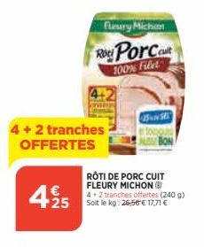 rôti de porc Fleury Michon