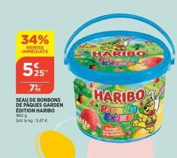 34%  remise immédiate  25  7%  seau de bonbons de pâques garden édition haribo 960 g  soit le kg : 5,47 €  haribo  haribo 