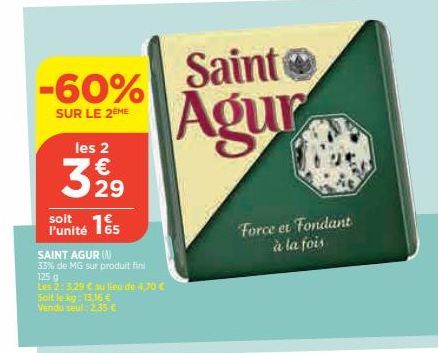 fondant Saint Agur