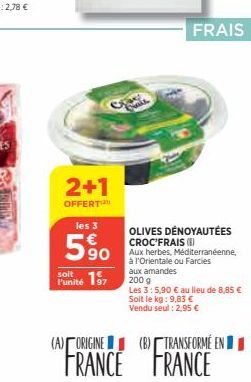 olives dénoyautées 