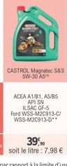 ACEA A1/B1, A5/B5 API SN  ILSAC GF-5  Ford WSS-M2C913-C/ WSS-M2C913-D** 