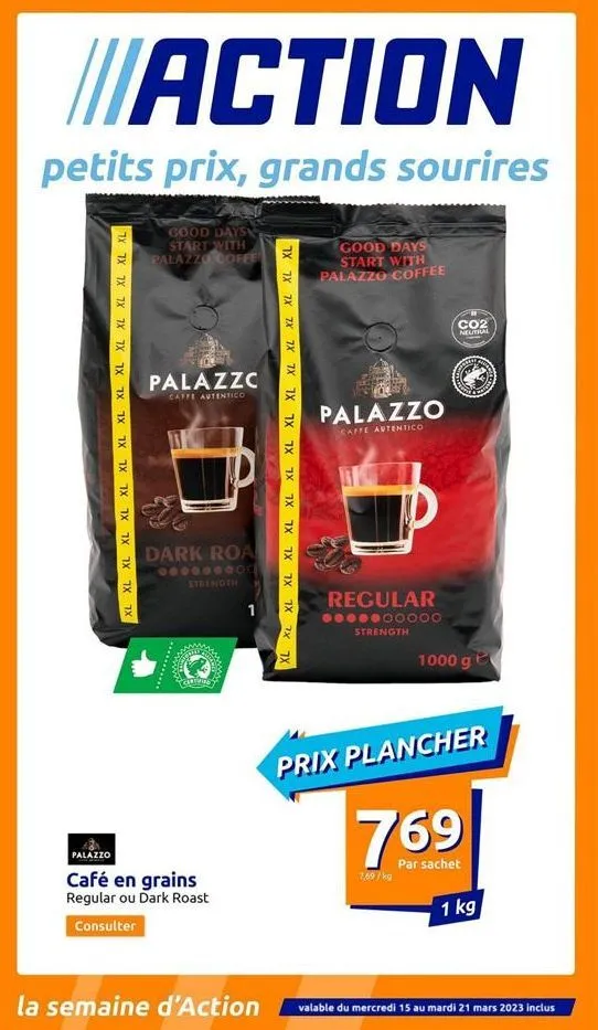 action  petits prix, grands sourires  7x 7x 7x 7x 7x 7x 1x tx  7x 1x 1x 1x 1x 7x 7x tx 7x  good days start with palazzo coffe  palazzc  caffe autentico  dark roa  000000000  strength  wwwww  certified