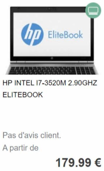 hp EliteBook  HP INTEL 17-3520M 2.90GHZ  ELITEBOOK  Pas d'avis client.  A partir de  179.99 €  