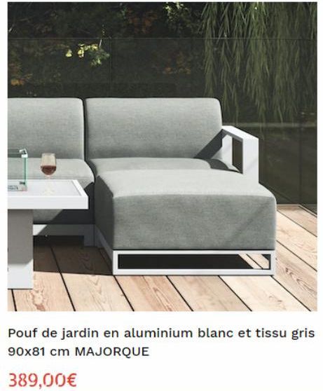 Pouf de jardin en aluminium blanc et tissu gris 90x81 cm MAJORQUE  389,00€ 