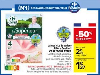 Extra  4  NO  Le Supérieur  Avec couenne  K  (N1) DES MARQUES DISTRIBUTEUR Produits  QUALITE  Sans traitement antibiotique des la fin du sevrage porc nouns sans ogm (0.9%  avec couenne 4 tranches, 160