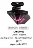 Eau de parfum Lancôme offre sur Marionnaud