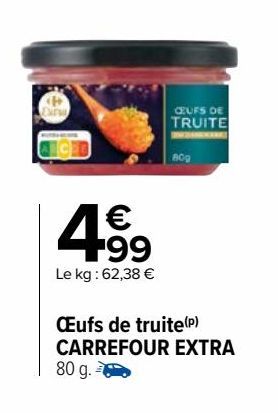 Oeufs de truite Carrefour Extra