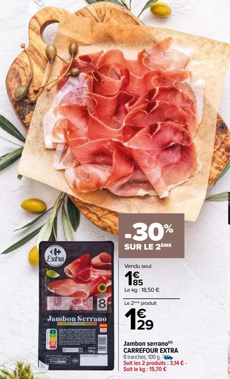 jambon serrano carrefour extra