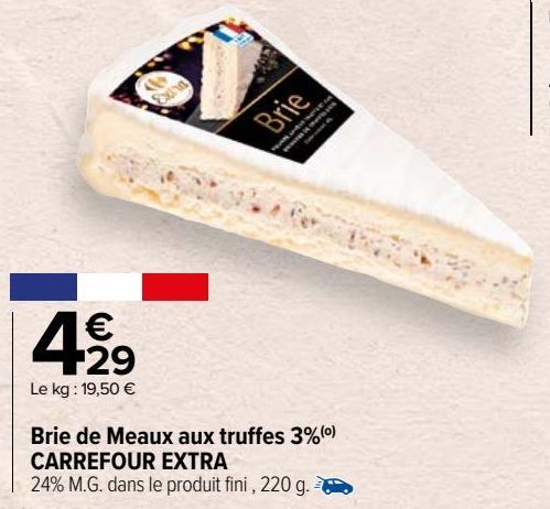 Brie de Meaux aux truffes 3% Carrefour Extra