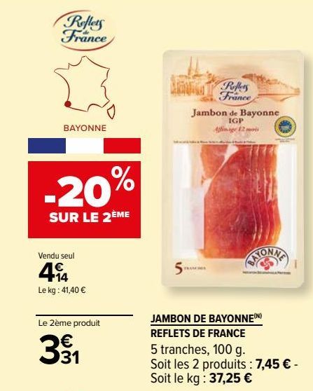 JAMBON DE BAYONNE REFLETS DE FRANCE 