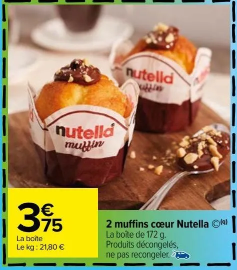 2 muffins coeur nutella
