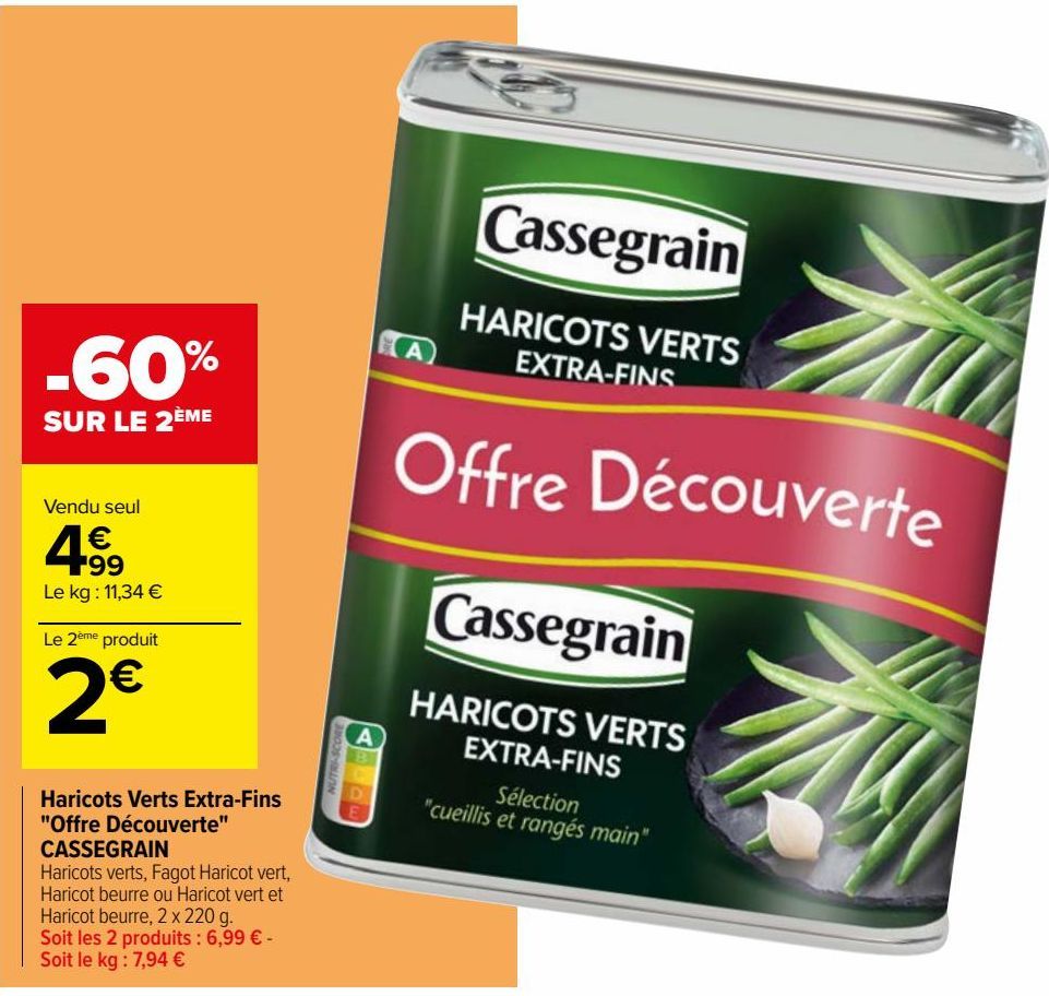 haricots verts extra-fins "offre découverte" Cassegrain