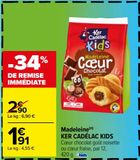 Madeleine Ker Cadélac Kids offre à 1,91€ sur Carrefour