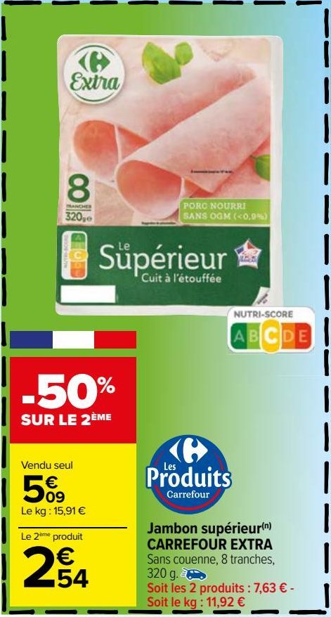 jambon supérieur Carrefour Extra