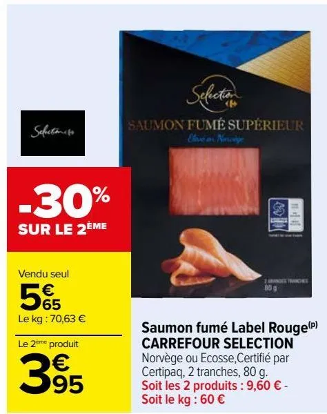 saumon fumé label rouge carrefour selection