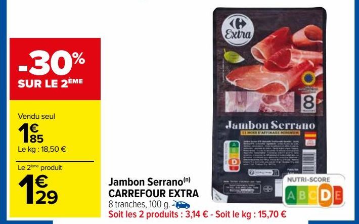 jambon serrano Carrefour Extra