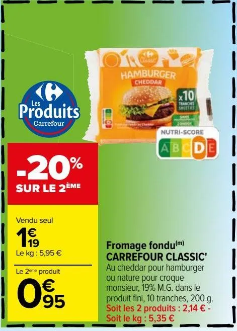 fromage fondu carrefour classic