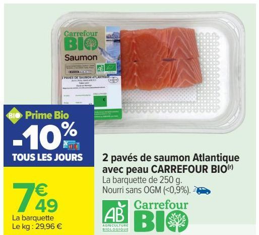 2 pavés de saumon atlantique avec peau Carrefour Bio