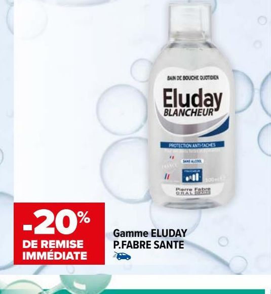 Gamme ELUDAY P.FABRE SANTE