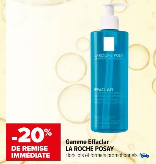 Gamme Effaclar LA ROCHE POSAY