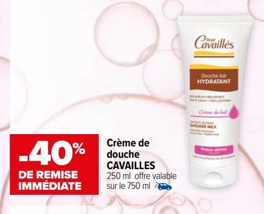 Crème de douche CAVAILLES