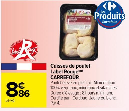 cuisses de poulet label rouge Carrefour