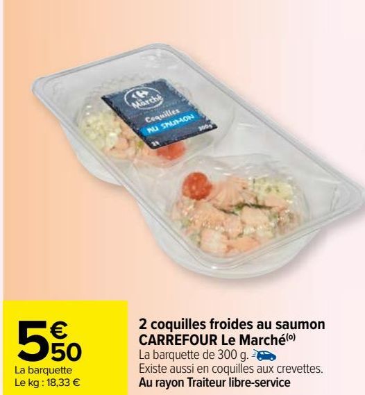 2 coquilles froides au saumon Carrefour le Marché
