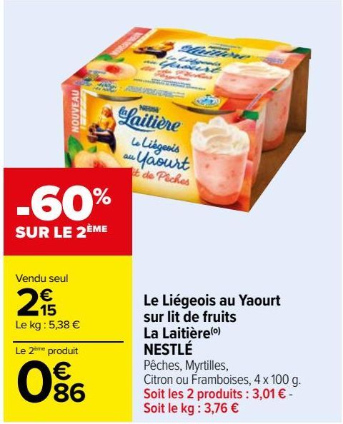 Le Liégeois au yaourt sur lit de fruits La Laitière Nestlé