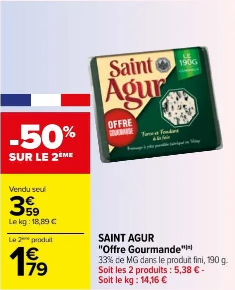 saint agur "offre gourmande"