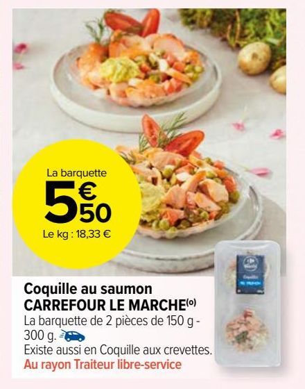 COQUILLE AU SAUMON CARREFOUR LE MARCHE