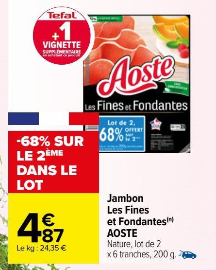 JAMBON LES FINES ET FONDANTES AOSTE