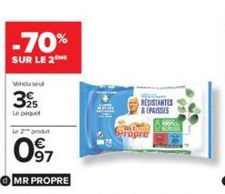 -70%  SUR LE 2 ME  Vondusul  325  Le paquet  Le 2 produt  097  RESISTANTES & ÉPAISSES  loo  Propre 